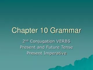 Chapter 10 Grammar