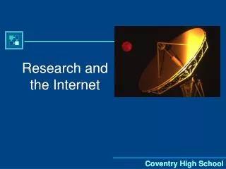 Research and the Internet