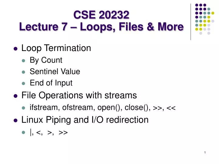 cse 20232 lecture 7 loops files more