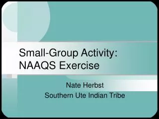 Small-Group Activity: NAAQS Exercise