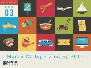 Moore College Sunday 2014