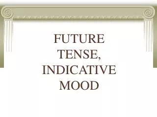 future tense indicative mood