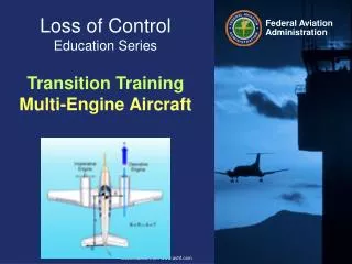 Loss of Control Education Series Transition Training Multi-Engine Aircraft