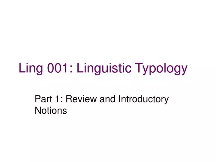 ling 001 linguistic typology