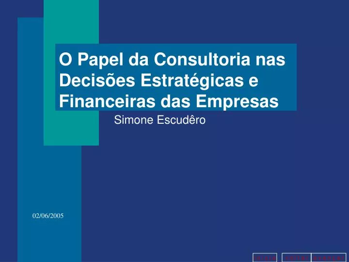 o papel da consultoria nas decis es estrat gicas e financeiras das empresas