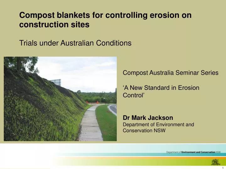 compost blankets for controlling erosion on construction sites trials under australian conditions