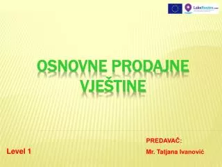osnovne prodajne vje tine