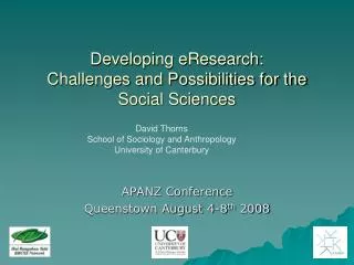 Developing eResearch: Challenges and Possibilities for the Social Sciences