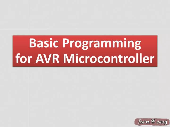 basic programming for avr microcontroller