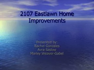 2107 Eastlawn Home Improvements
