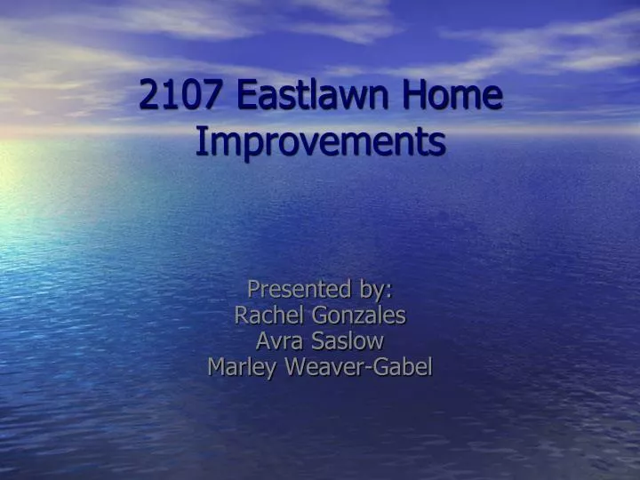 2107 eastlawn home improvements