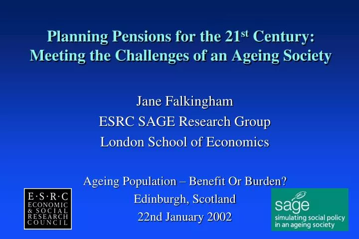 planning pensions for the 21 st century meeting the challenges of an ageing society