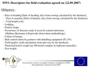 WP3: Descriptors for field evaluation agreed on (22.09.2007)