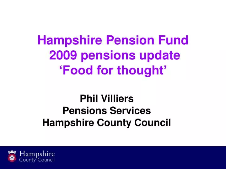 hampshire pension fund 2009 pensions update food for thought