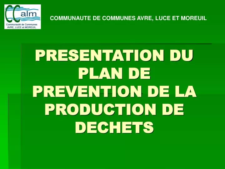 presentation du plan de prevention de la production de dechets