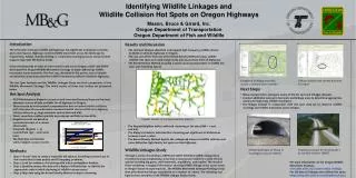 Identifying Wildlife Linkages and Wildlife Collision Hot Spots on Oregon Highways