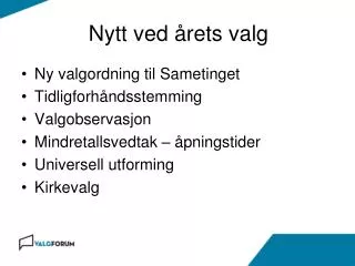 nytt ved rets valg