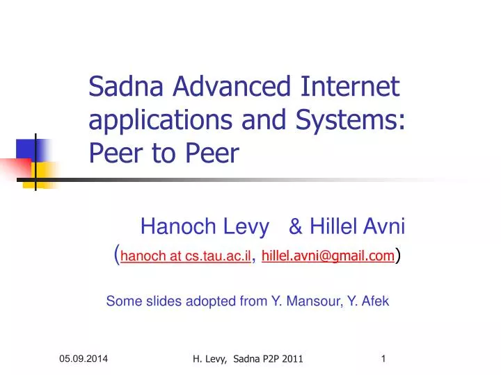 sadna advanced internet applications and systems peer to peer