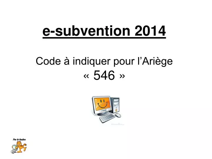 e subvention 2014 code indiquer pour l ari ge 546