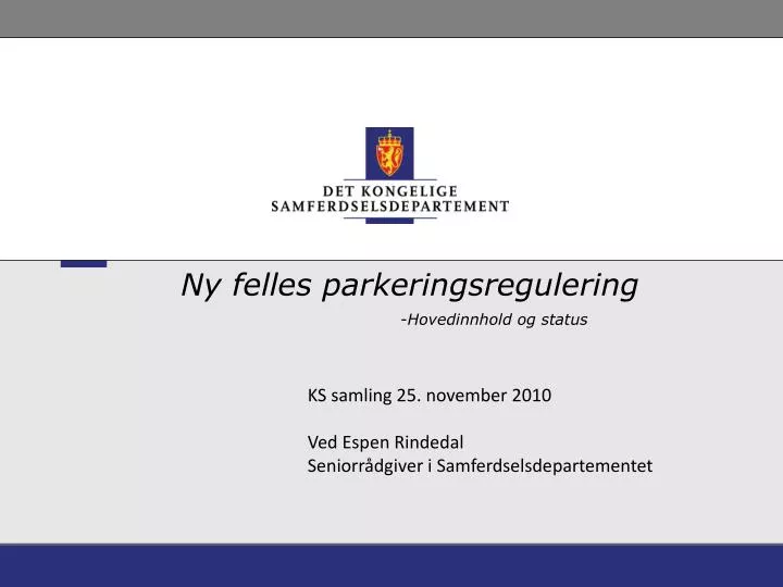 ny felles parkeringsregulering