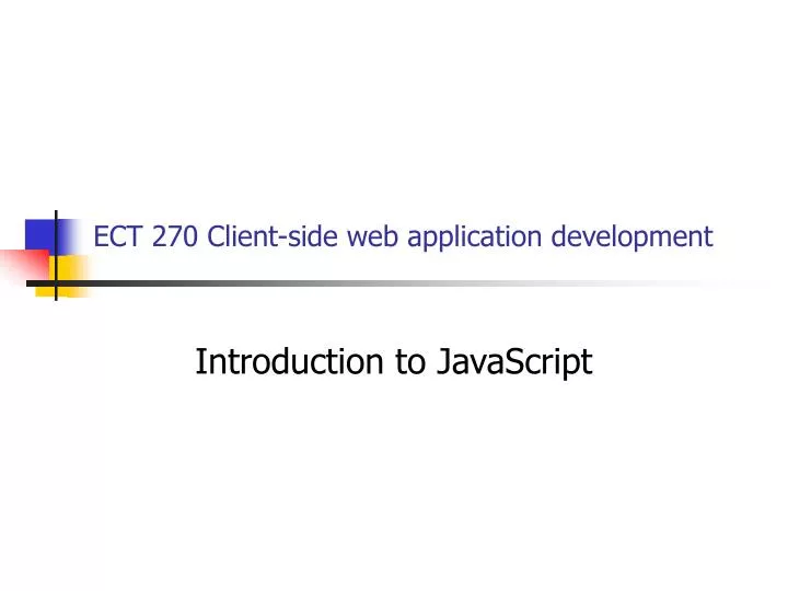 ect 270 client side web application development