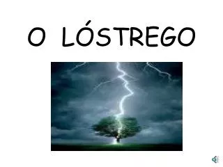 o l strego