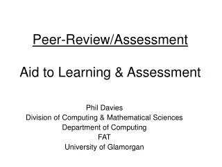 Peer-Review/Assessment Aid to Learning &amp; Assessment
