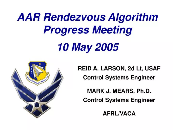 aar rendezvous algorithm progress meeting 10 may 2005