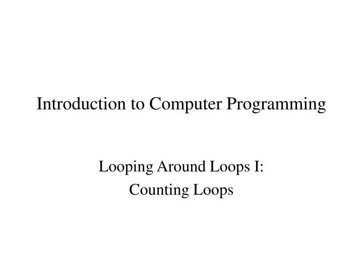 introduction to computer programming