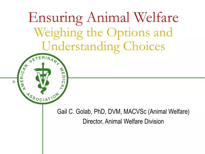ensuring animal welfare weighing the options and understanding choices