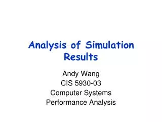 Analysis of Simulation Results