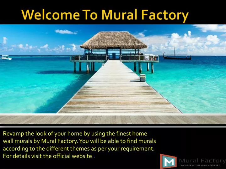 welcome to mural factory