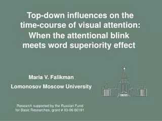 Top-down influences on the time-course of visual attention: