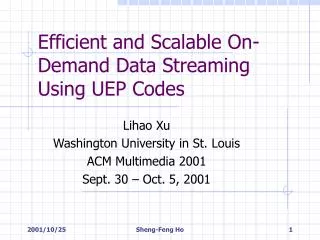 Efficient and Scalable On-Demand Data Streaming Using UEP Codes