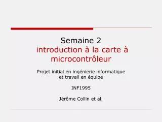 semaine 2 introduction la carte microcontr leur