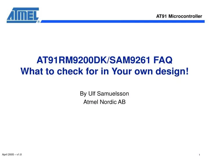 at91rm9200dk sam9261 faq what to check for in your own design