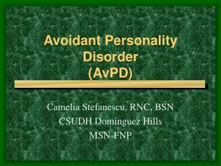 Avoidant Personality Disorder (AvPD)
