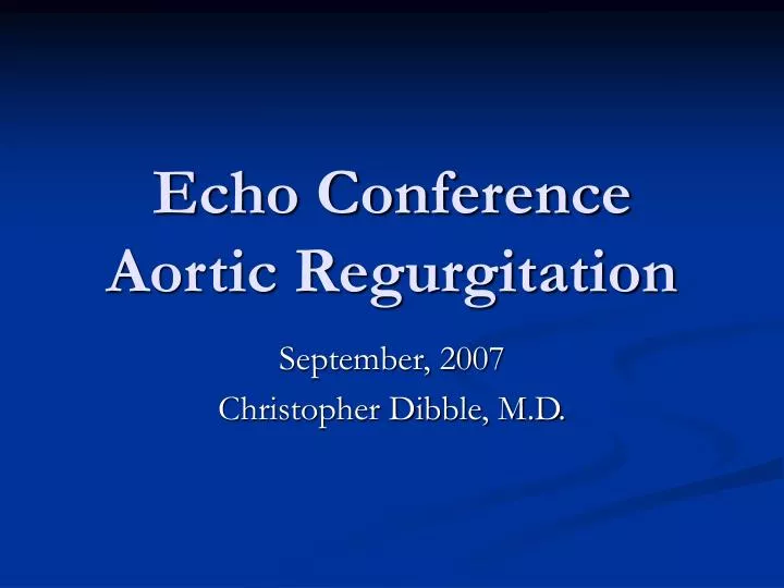 echo conference aortic regurgitation