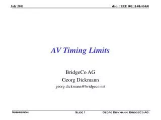 AV Timing Limits