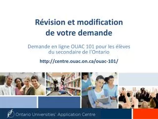 r vision et modification de votre demande