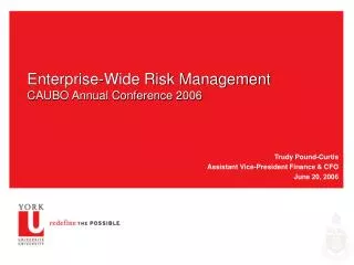 Enterprise-Wide Risk Management CAUBO Annual Conference 2006