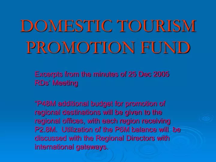 domestic tourism promotion fund