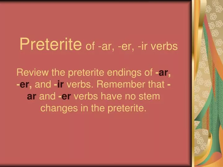 preterite of ar er ir verbs