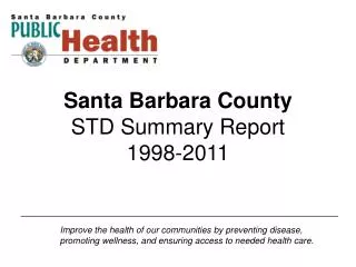 Santa Barbara County STD Summary Report 1998-2011