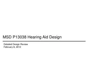 MSD P13038 Hearing Aid Design