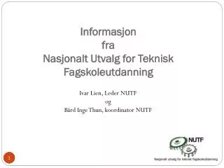informasjon fra nasjonalt utvalg for teknisk fagskoleutdanning