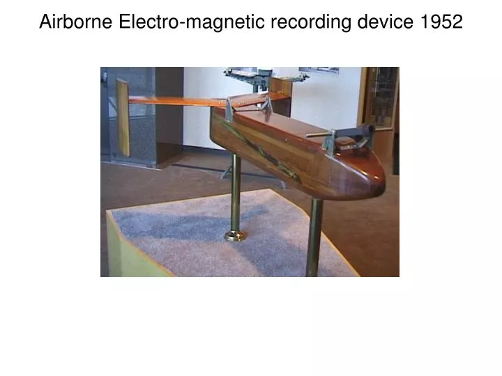 airborne electro magnetic recording device 1952