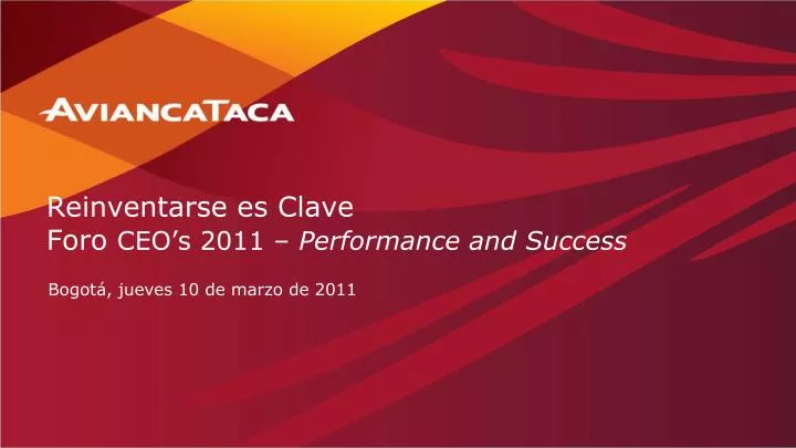 reinventarse es clave foro ceo s 2011 performance and success
