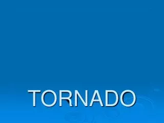 tornado