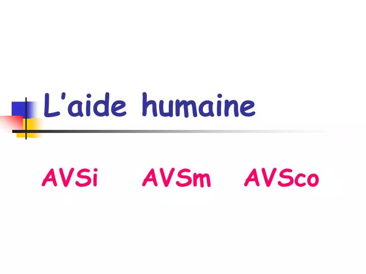l aide humaine
